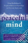McQuaid John R. Ph.D., Carmona Paula E., Segal Zindel V. (FRW)