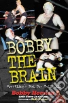 Heenan Bobby, Anderson Steve