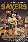 Sayers Gale, Mitchell Fred, Butkus Dick (FRW)