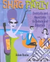 Rocke Adam, Shag (ILT), Shag