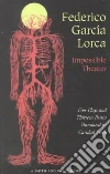 Garcia Lorca Federico, Svich Caridad