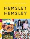 Hemsley Jasmine, Hemsley Melissa