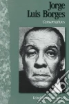 Borges Jorge Luis, Burgin Richard (EDT)