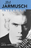Hertzberg Ludvig, Jarmusch Jim