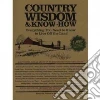 Storey Publishing's Country Wisdom Bullentins (EDT)