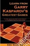 Schiller Eric, Kasparov G. K.