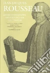 Rousseau Jean-Jacques, Bloom Allan David, Butterworth Charles, Kelly Christopher, Alembert Jean Le Rond D'