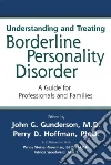 Gunderson John G. (EDT), Hoffman Perry D. Ph.D. (EDT)