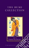 Rumi Jelaluddin, Helminski Kabir (EDT), Harvey Andrew (INT), Jalal Al-Din Rumi Maulana