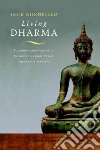 Kornfield Jack, Dass Ram (FRW), Trungpa Chogyam (FRW)