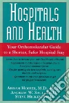 Hoffer Abram, Saul Andrew Ph.D., Hickey Steve