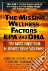 Dyerberg Jorn M.D., Passwater Richard A. Ph.d.