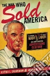 Cruikshank Jeffrey L., Schultz Arthur W.