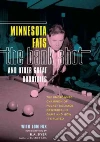 Fats Minnesota, Fox Tom