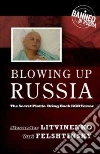 Litvinenko Alexander, Felshtinsky Yuri