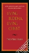 Nhat Hanh Thich, Pagels Elaine H. (INT), Steindl-Rast David (FRW)