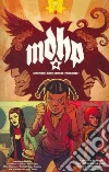 Whedon Joss, Mignola Mike, Kindt Matt, Hernandez Gilbert