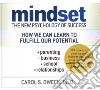 Dweck Carol S. Ph.D., Gavin Marguerite (NRT)