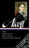 Alcott Louisa May, Cheever Susan (EDT)