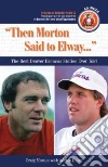 Morton Craig, Dater Adrian