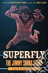 Snuka Jimmy, Chattman Jon (CON), Piper Rowdy Roddy (FRW), Foley Mick (INT)