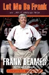 Beamer Frank, Snook Jeff (CON), Knight Bob (FRW)