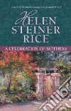 Rice Helen Steiner