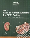 Kirschner Celeste G., Netter Frank H. (ILT), Craig John A. (CON), Machado Carlos A. G. M.D. (CON)