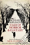 Kipling Rudyard, Gaiman Neil (INT), Jones Stephen (EDT)