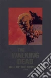 Kirkman Robert, Bonansinga Jay (ILT), Adlard Charlie (ILT)