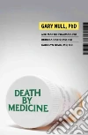 Null Gary Ph.D., Feldman Martin (CON), Rasio Debora M.D. (CON), Dean Carolyn (CON)