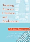 Rapee Ronald M. Ph.D., Wignall Ann, Hudson Jennifer L. Ph.D., Schniering Carolyn A. Ph.D.