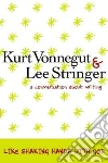 Vonnegut Kurt, Stringer Lee, Klavan Ross (CON), Simon Daniel (FRW), Shay Art (PHT)