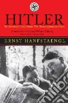 Hanfstaengl Ernst, Toland John Willard (TRN), Hanfstaegl Egon (AFT)