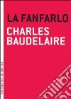 Baudelaire Charles, Kaplan Edward K. (TRN)