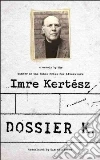 Kertesz Imre, Wilkinson Tim (TRN)
