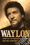 Jennings Waylon, Kaye Lenny