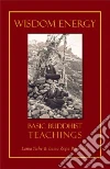 Thubten Yeshe, Thubten Zopa Rinpoche, Landaw Jonathan (EDT), Berzin Alexander (EDT)