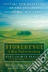 Pearson Mike Parker, Stonehenge Riverside Project