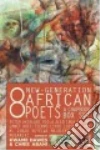 Dawes Kwame (EDT), Abani Chris (EDT), Akinlabi Peter, Allo Viola, Ellams Inua