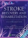 Stein Joel M.D., Harvey Richard L. M.D., Winstein Carolee J. Ph.D., Zorowitz Richard D. M.D.