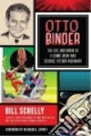 Schelly Bill, Lupoff Richard A. (FRW)