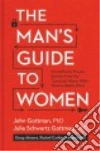 Gottman John Ph.D., Gottman Julie Schwartz Ph.D., Abrams Douglas, Abrams Rachel Carlton M.D., Hardin Lara Love (CON)