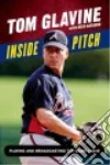 Glavine Tom, Cafardo Nick (CON), Maddux Greg (FRW)