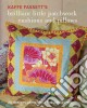 Fassett Kaffe, Patterson Debbie (PHT), Heart Space Studios (CON)