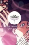 Fraction Matt, Zdarsky Chip (ILT)