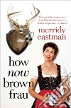 Eastman Merridy