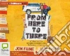 Faine Jon, Faine Jack