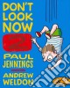 Jennings Paul, Weldon Andrew