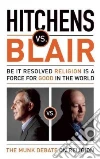 Hitchens Christopher, Blair Tony, Griffiths Rudyard (EDT)